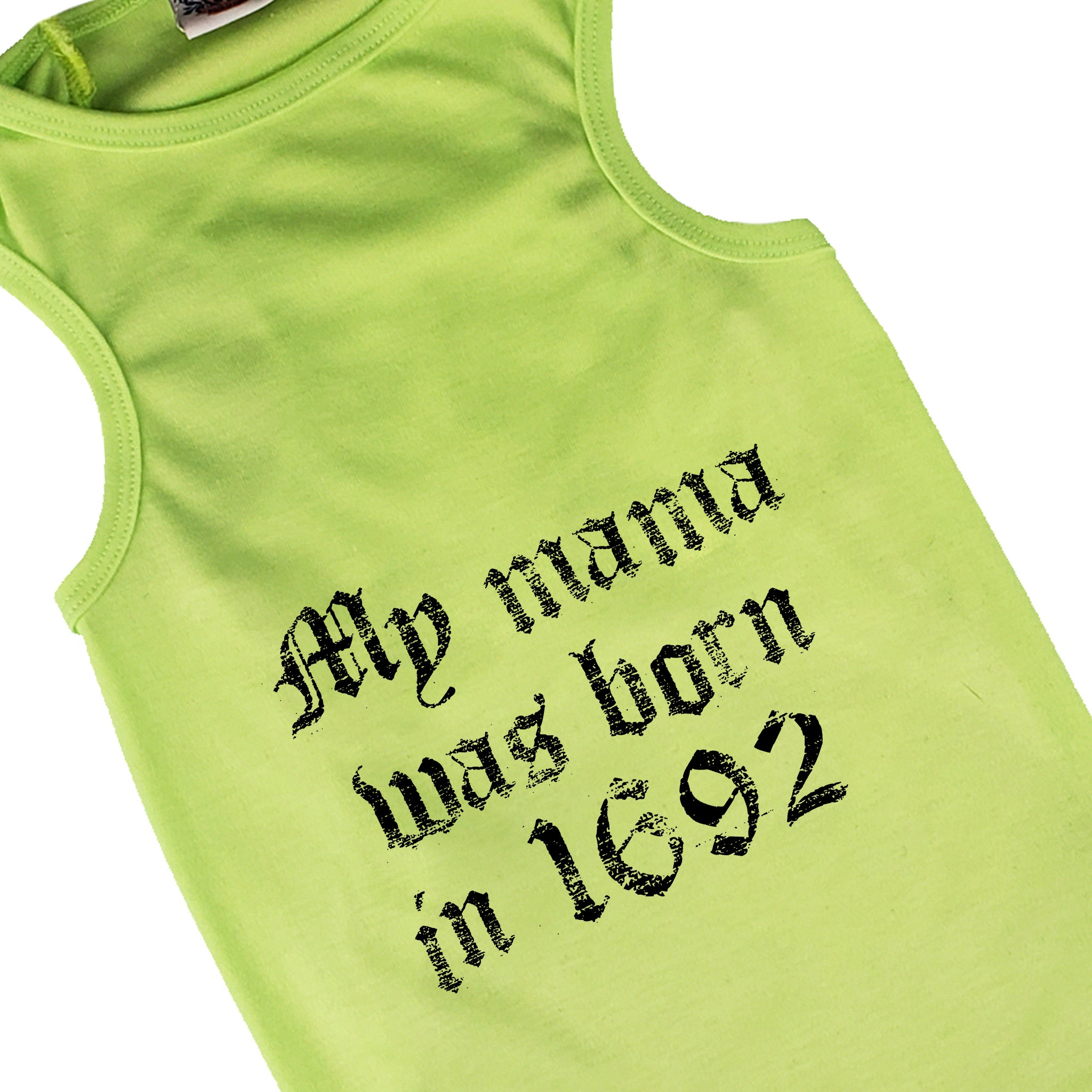Halloween Dog Shirt | My Momma Was Born In 1692